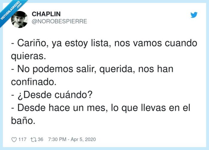 confinado,cuándo,Cariño,querida,quieras,salir,arreglarse,coronavirus