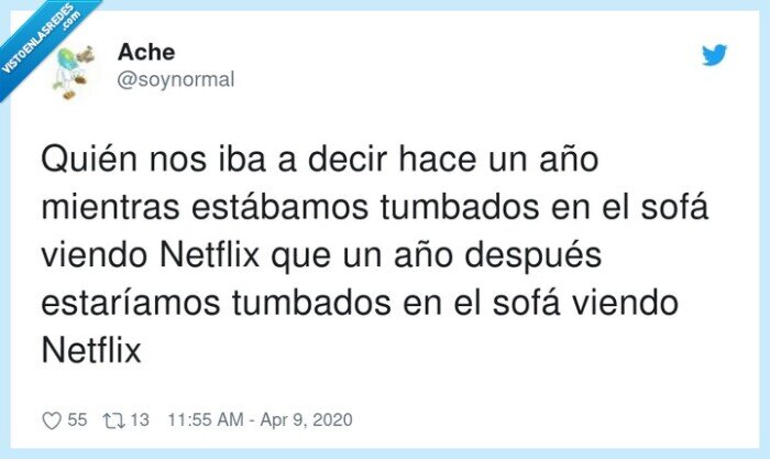 estar&iacute;amos,est&aacute;bamos,tumbados,netflix