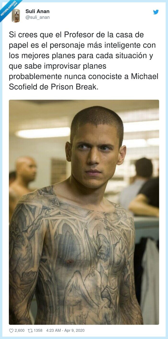 probablemente,inteligente,improvisar,situación,personaje,profesor,casa de papel,scofield,prison break