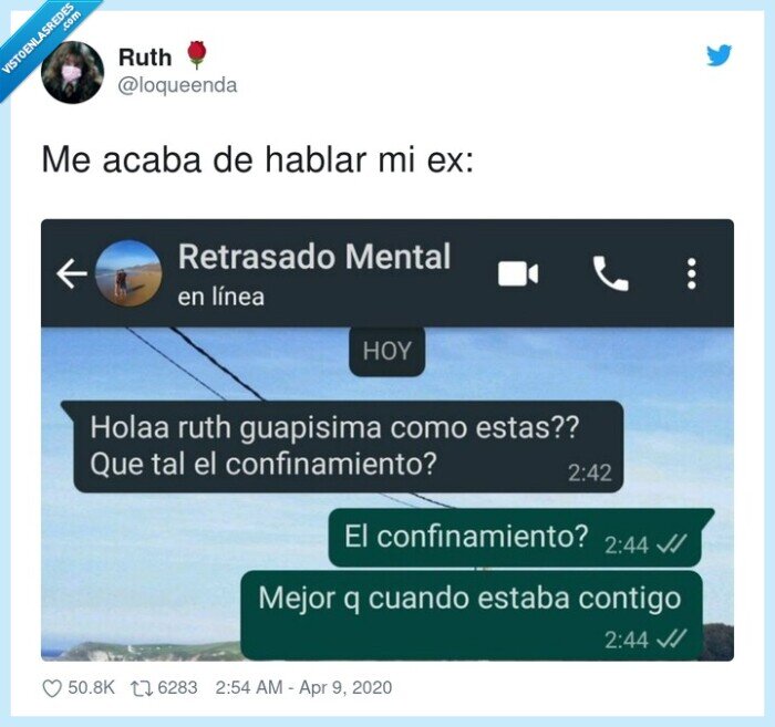 hablar,acabar,confinamiento,amor,ex