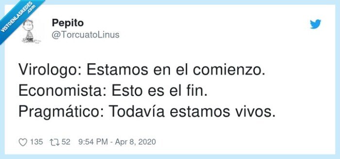 pragmático,economista,virologo,comienzo,todavía,estamos