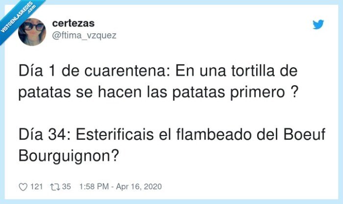 esterificais,bourguignon,cuarentena,flambeado,tortilla,patatas