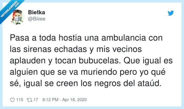 ambulancia,bubucelas,muriendo,aplauden,sirenas,echadas
