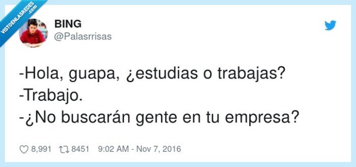 buscarán,estudias,trabajas,trabajo,empresa,guapa