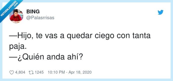 hijo,ciego,tanta,paja