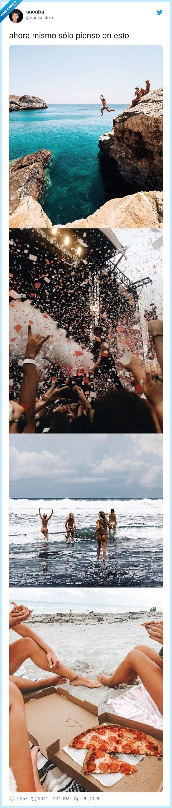 pensar,coronavirus,gozada,salir,playa,pizza,amigas