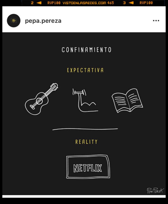 Coronavirus,confinamiento,netflix,música,libros,cuarentena,humor gráfico,viñeta