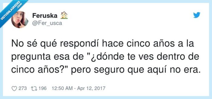 responder,pregunta,seguro,dónde,dentro,cinco años
