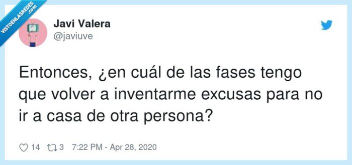 inventar,excusas,persona,volver,cuarentena
