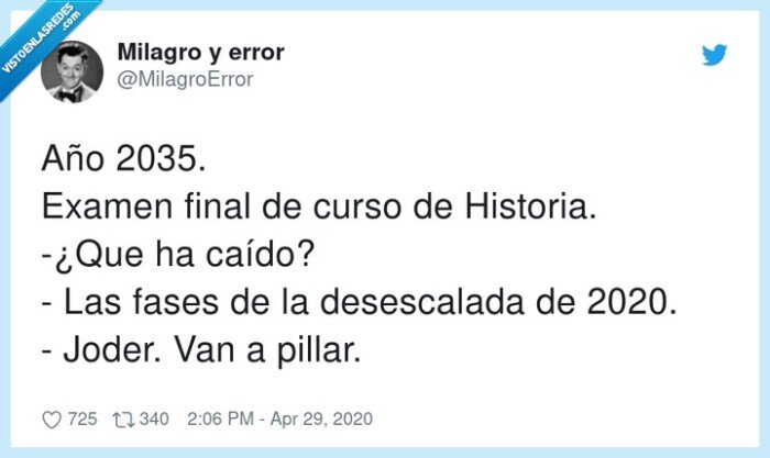 desescalada,historia,examen,caído,pillar,final,fases,cuarentena