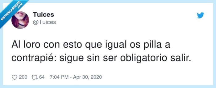 obligatorio,contrapié,cuarentena,salir