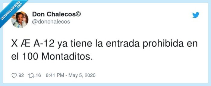 100 montaditos,prohibida,entrada,elon musk