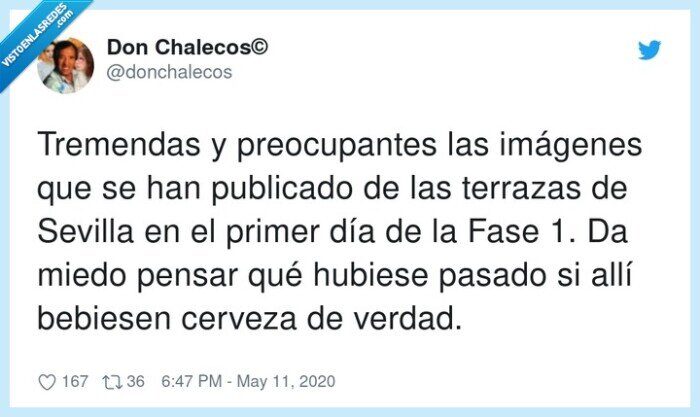 preocupantes,tremendas,imágenes,publicado,cruzcampo,terrazas