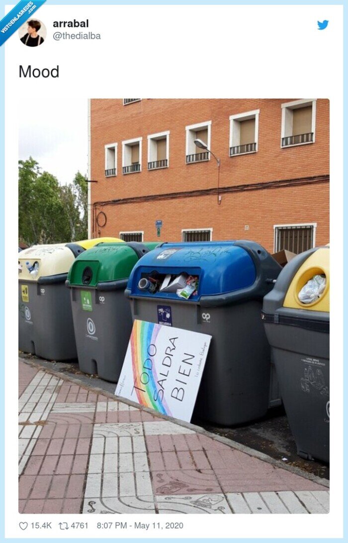 cartel,arcoiris,basura,cuarentena,mood