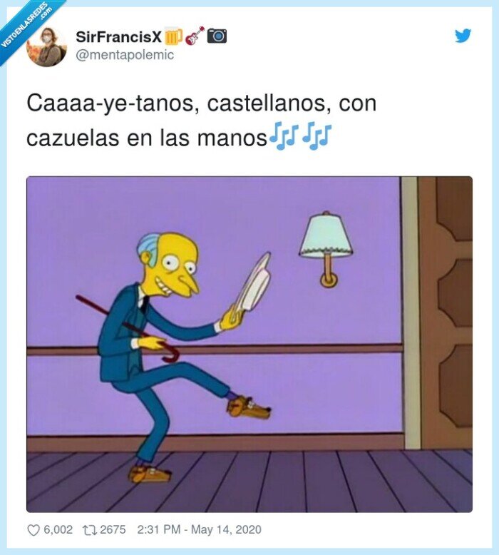 caaaayetanos,manos,castellanos,cazuelas,mr burns