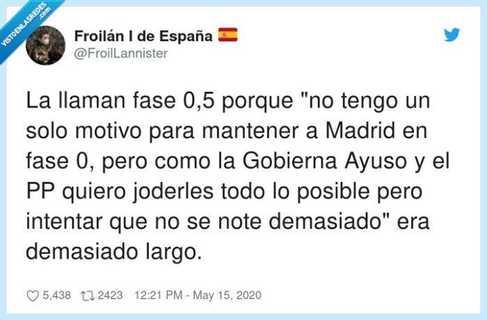 demasiado,gobierno,mantener,intentar,joderles,fases,cuarentena