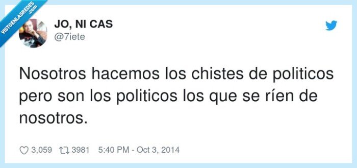 politicos,nosotros,reírse,chistes,ríen