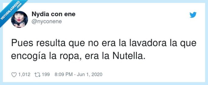 encogía,lavadora,resulta,nutella,ropa,pues