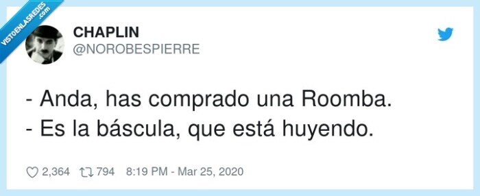 báscula,comprar,huir,roomba,andar