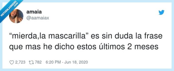 mascarilla,olvidar,frase,en casa