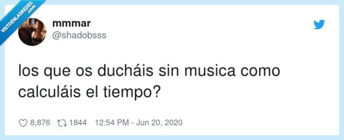 calcular,ducharse,musica,tiempo