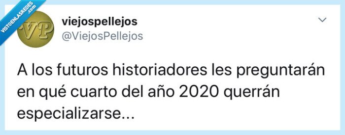 Twitter,tuit,historia,historiadores,año,2020,humor,risa,verdad