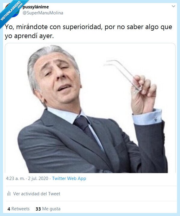 superioridad,ayer,aprender,conocimiento