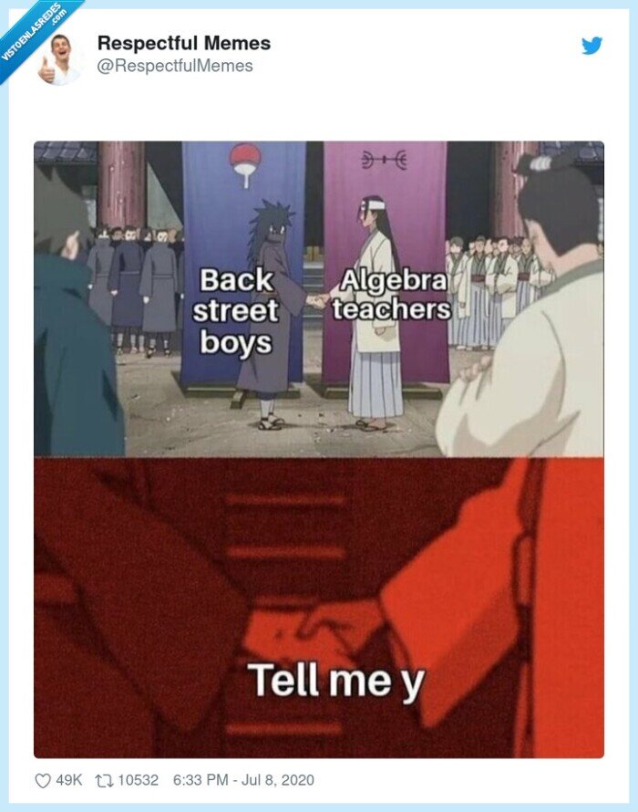 profesor,algebra,backstreetboys,tellmewhy,memes