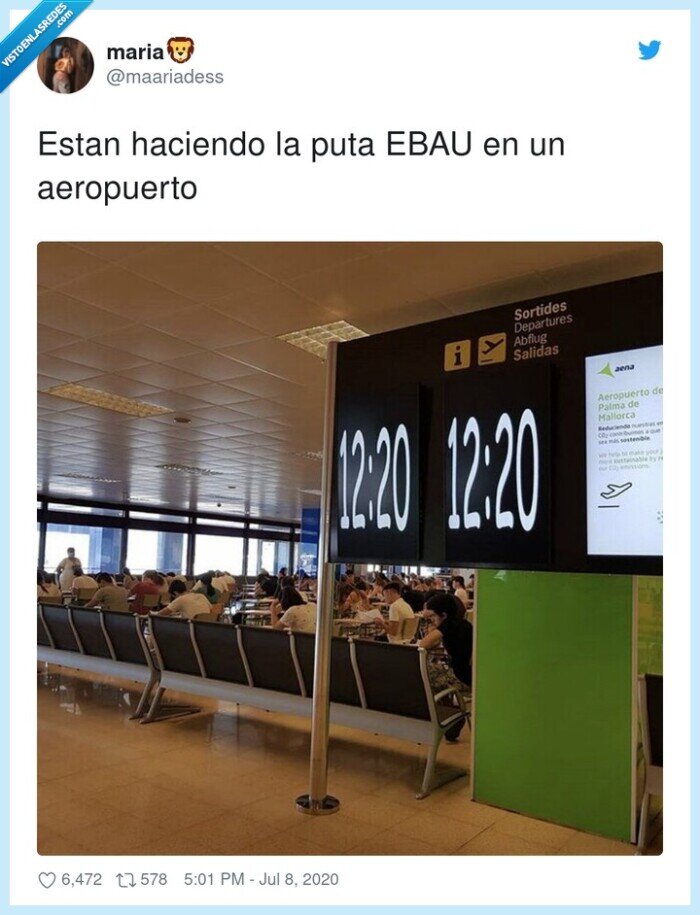 aeropuerto,haciendo,estan,puta,ebau