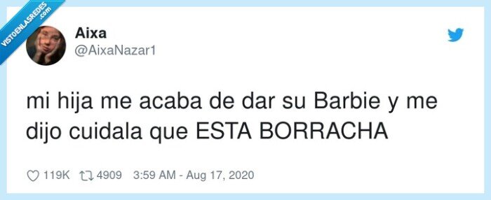 borracha,cuidar,barbie,hija