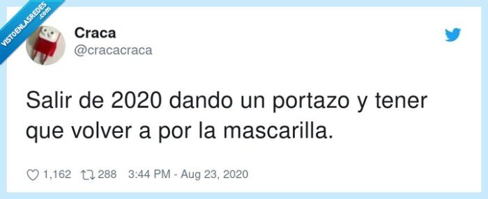 mascarilla,portazo,salir,volver