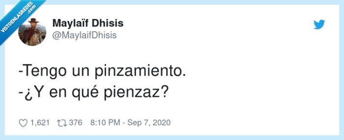 pinzamiento,pienzaz,chistaco,pensar