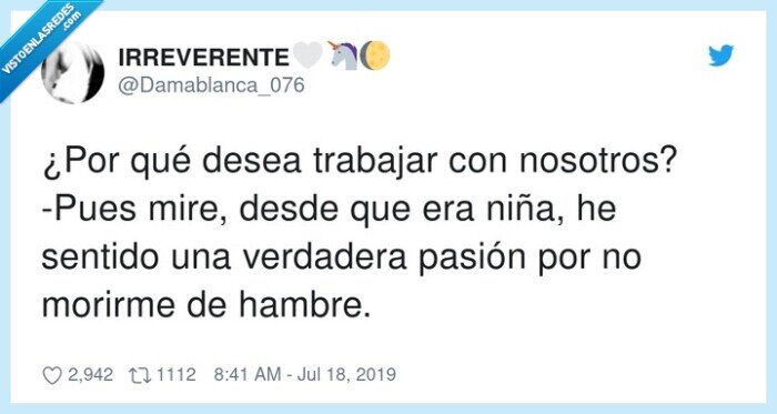 trabajar,pasión,hambre,entrevista