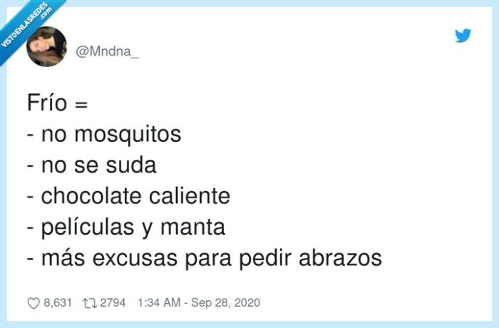 películas,mosquitos,chocolate,caliente,excusas,abrazos,frío
