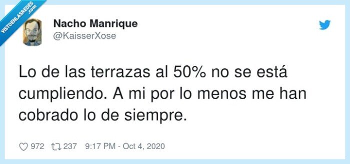 terrazas,cobrar,mitad,menos
