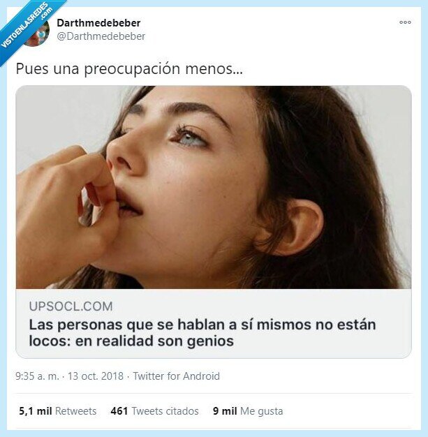 locos,personas,hablan,ellas,mismas