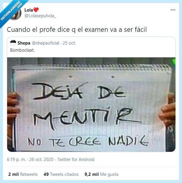 mentiras,profesores,examen,fácil