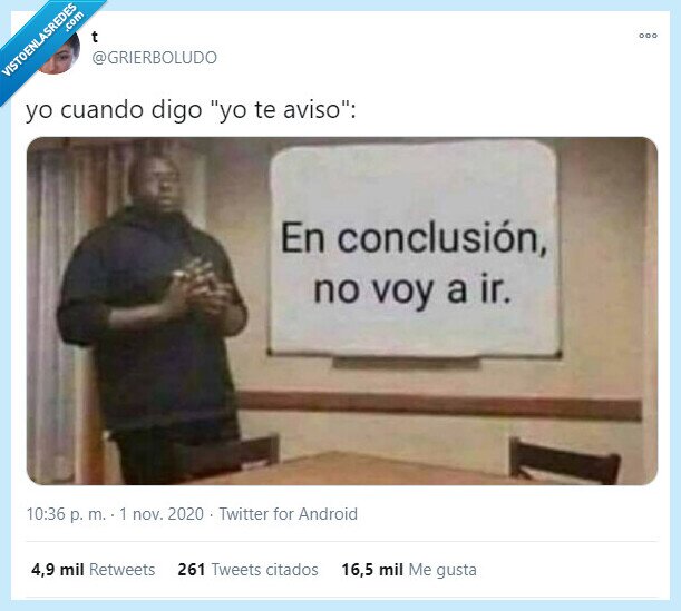 excusas,conclusión,ir