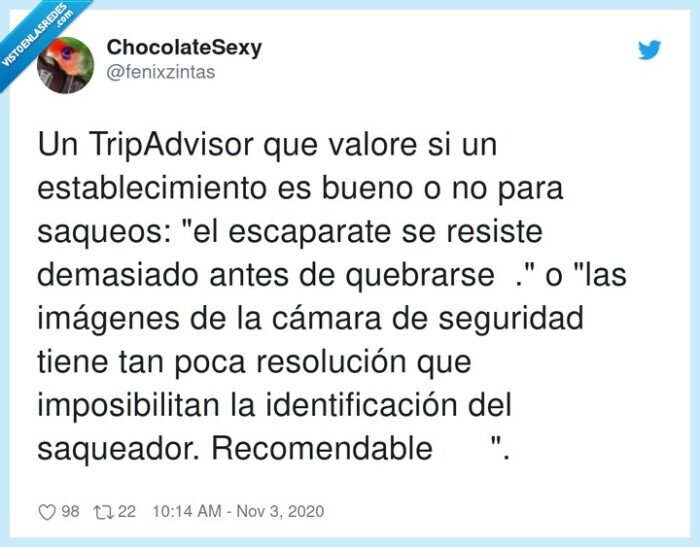tripadvisor,establecimiento,robo,saqueo,cámara,seguridad,idenfificación,valoración,reviews