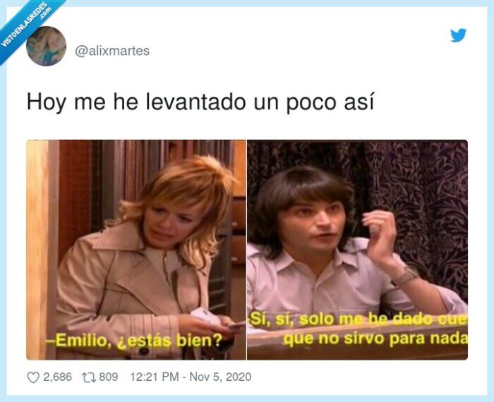 inútil,viernes,emilio,anhqv,mood