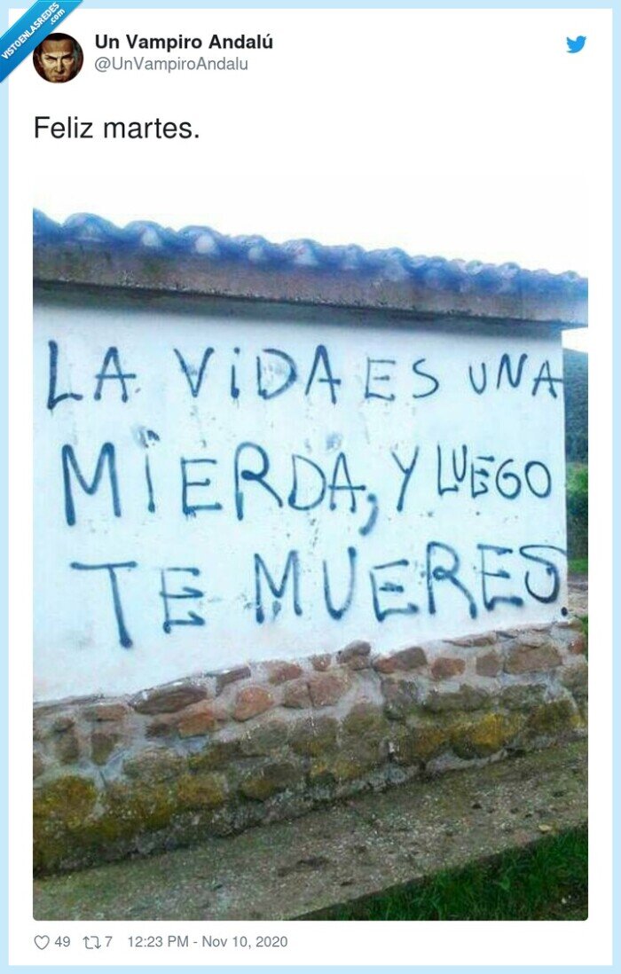 martes,feliz,vida,muerte