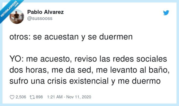dormir,crisis,existencial,redessociales,sed,baño,horror