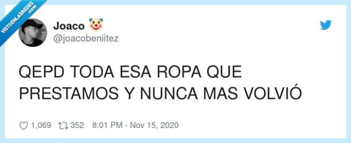 ropa,dejar,volver,prestada,robo