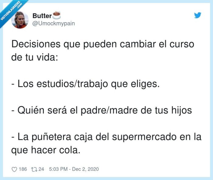 estudios/trabajo,supermercado,padre/madre,decisiones,cambiar,vida