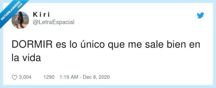 dormir,único,sale,bien,vida,que