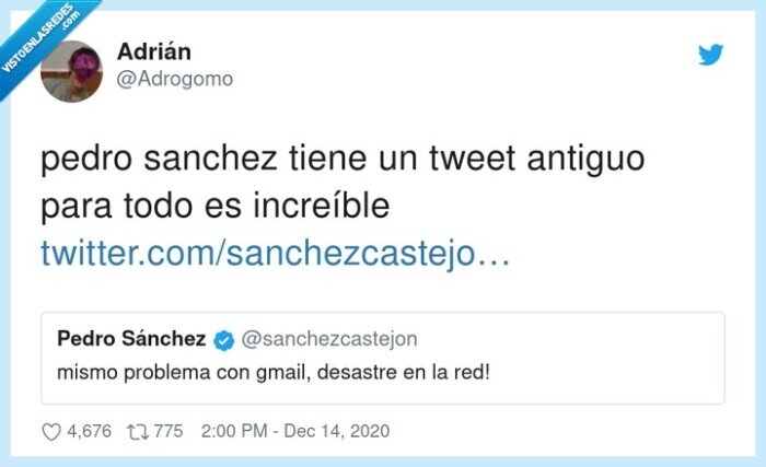 increíble,pedro sanchez,antiguo,google caído,tweet
