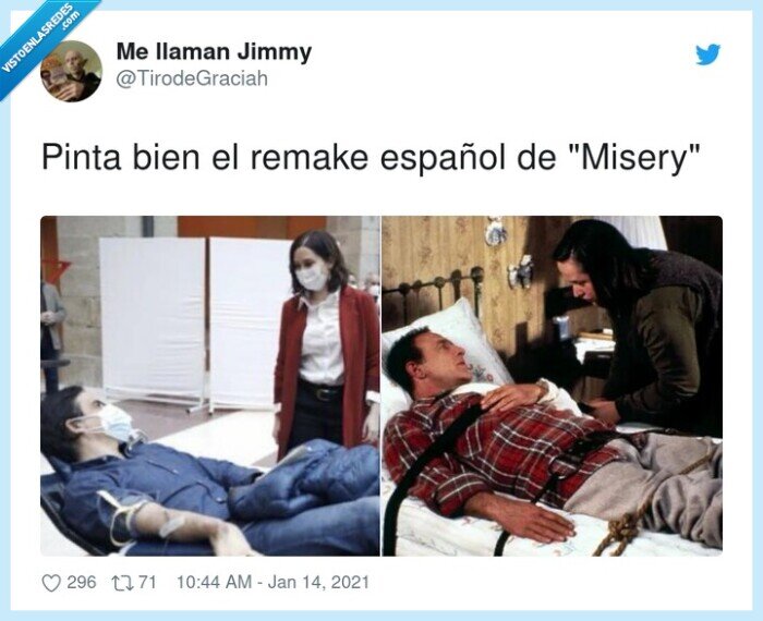 español,remake,misery,pinta bien,ayuso,vacunados