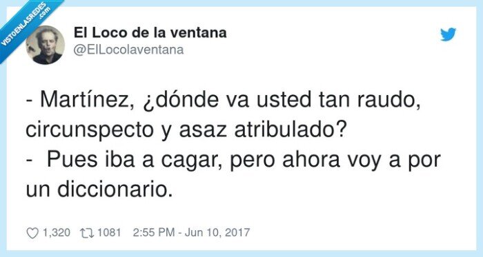 circunspecto,diccionario,atribulado,baño,raudo