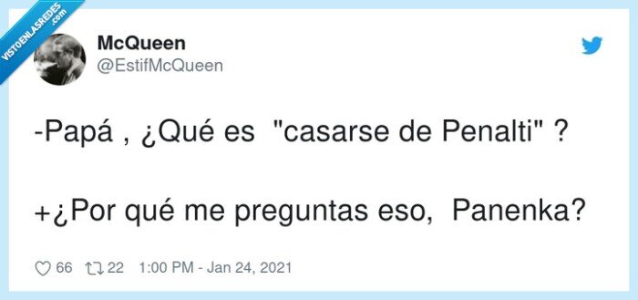 preguntas,casarse,penalti,panenka,papá