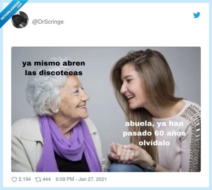 abuela,discotecas,cerradas,ligar